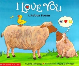 I Love You: A Rebus Poem book cover