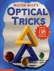 Walter Wick's Optical Tricks book cover