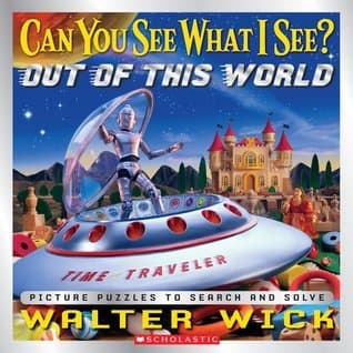 Can You See What I See? Out of This World: Picture Puzzles to Search and Solve book cover