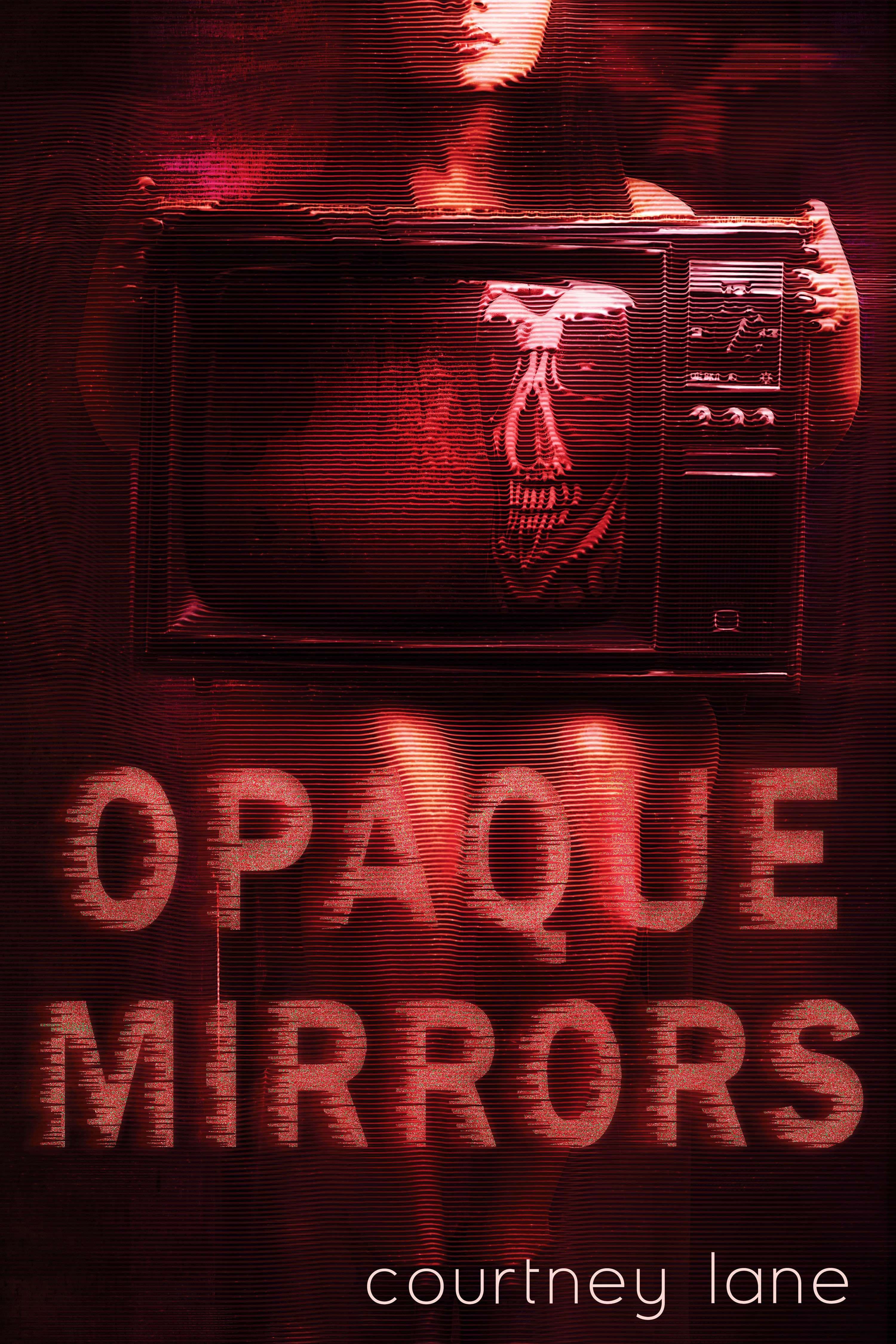 Opaque Mirrors book cover