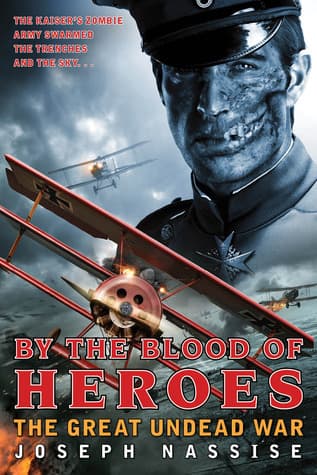 By the Blood of Heroes book cover