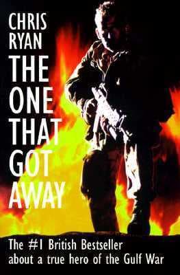 The One That Got Away: My SAS Mission Behind Enemy Lines book cover