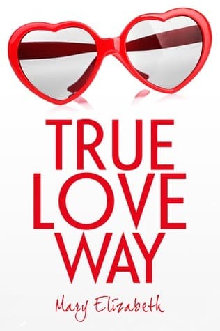 True Love Way book cover
