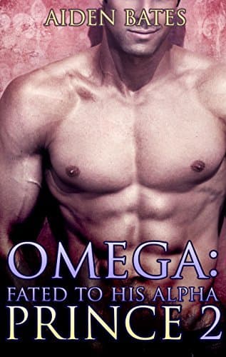 Omega: Fated To His Alpha Prince 2 book cover