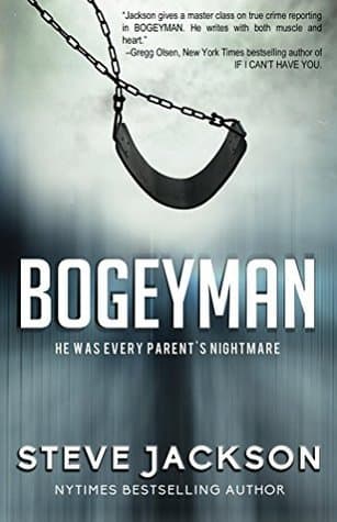 Bogeyman: He Was Every Parent's Nightmare book cover