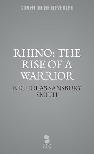 Rhino: The Rise of a Warrior: A Hell Divers Novel book cover