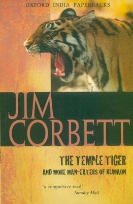 The Temple Tiger and More Man-Eaters of Kumaon book cover