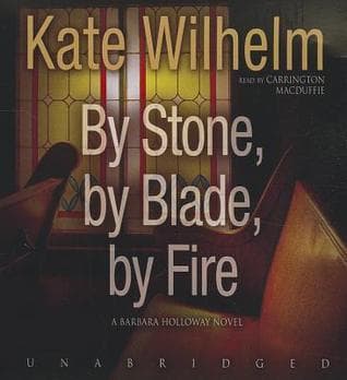 By Stone, by Blade, by Fire book cover