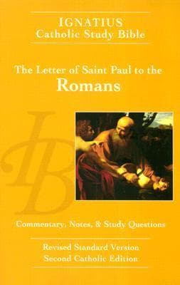 Ignatius Catholic Study Bible: The Letter of St. Paul to the Romans book cover