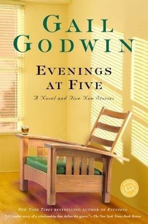 Evenings at Five: A Novel and Five New Stories book cover