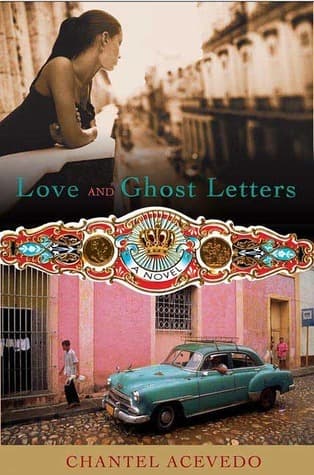 Love and Ghost Letters: A Novel book cover