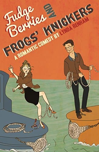 Fudge Berries and Frogs' Knickers book cover