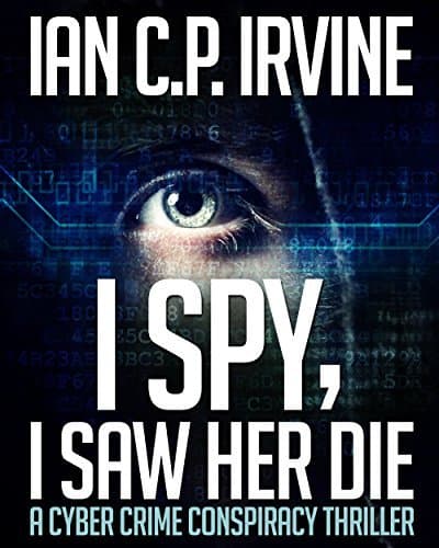 I Spy, I Saw Her Die book cover