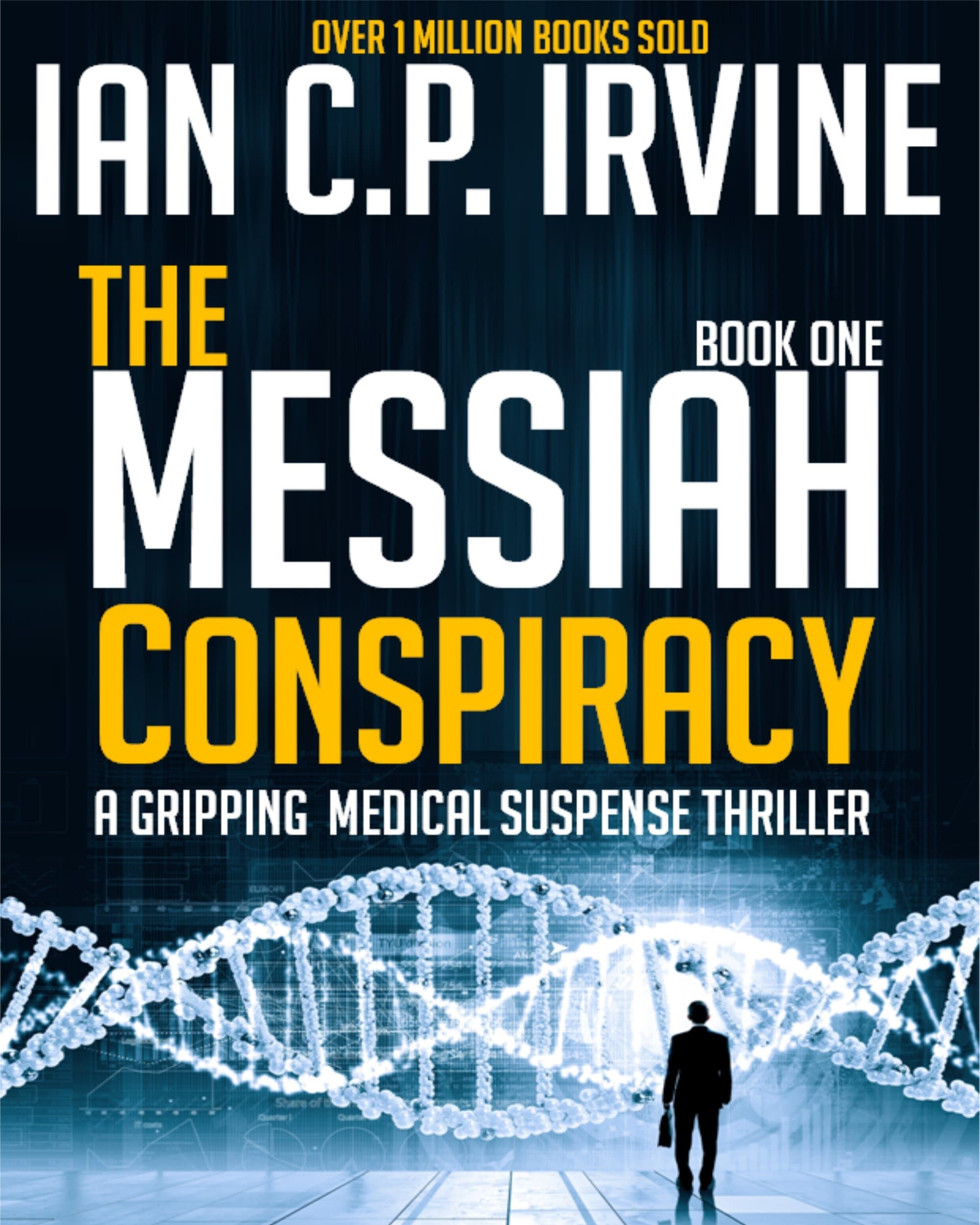The Messiah Conspiracy, Book One book cover