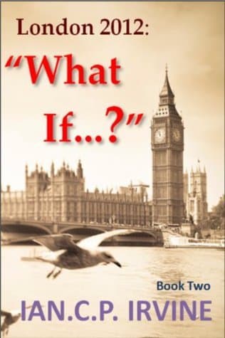 London 2012: What If? book cover