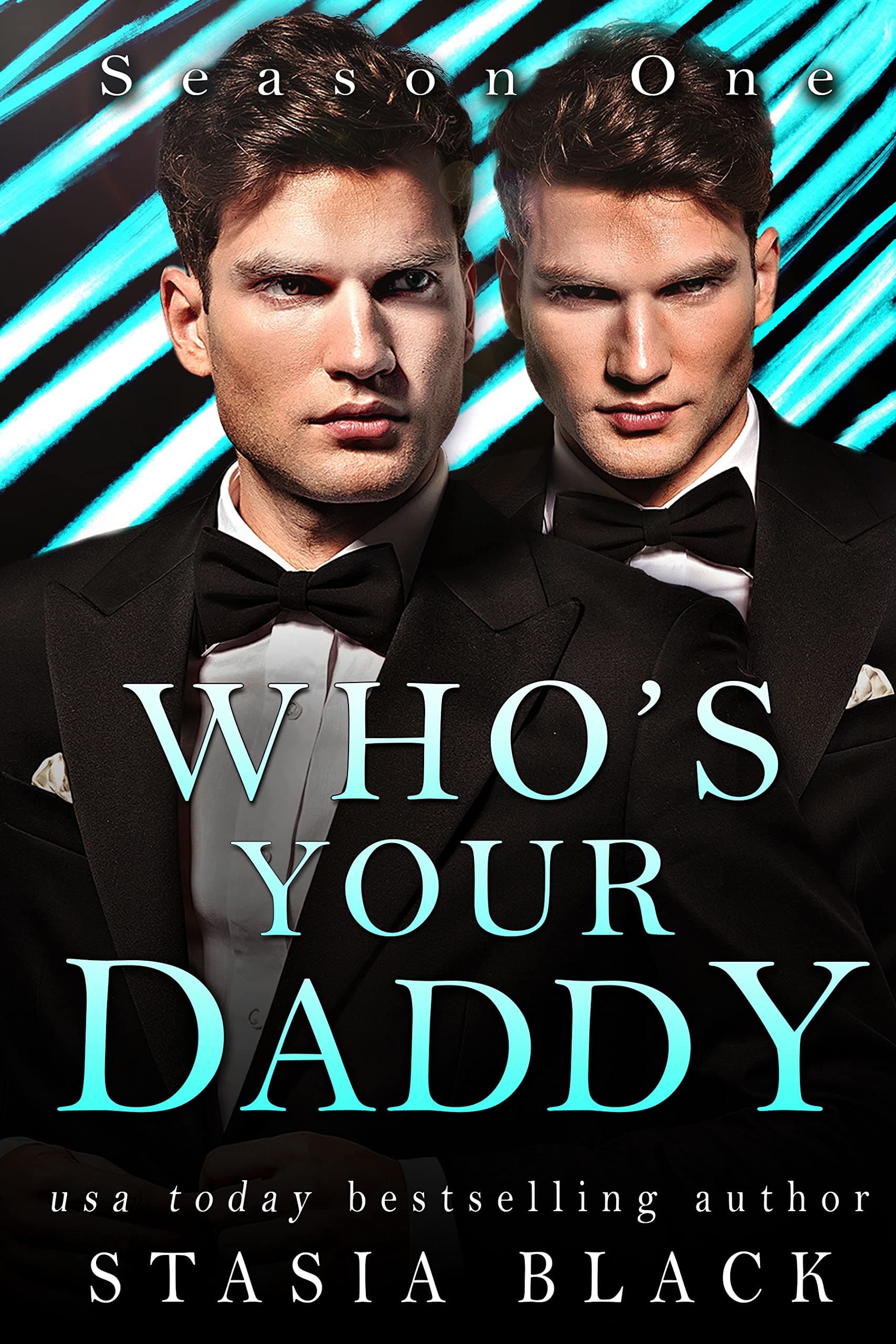 Who's Your Daddy: Season One book cover