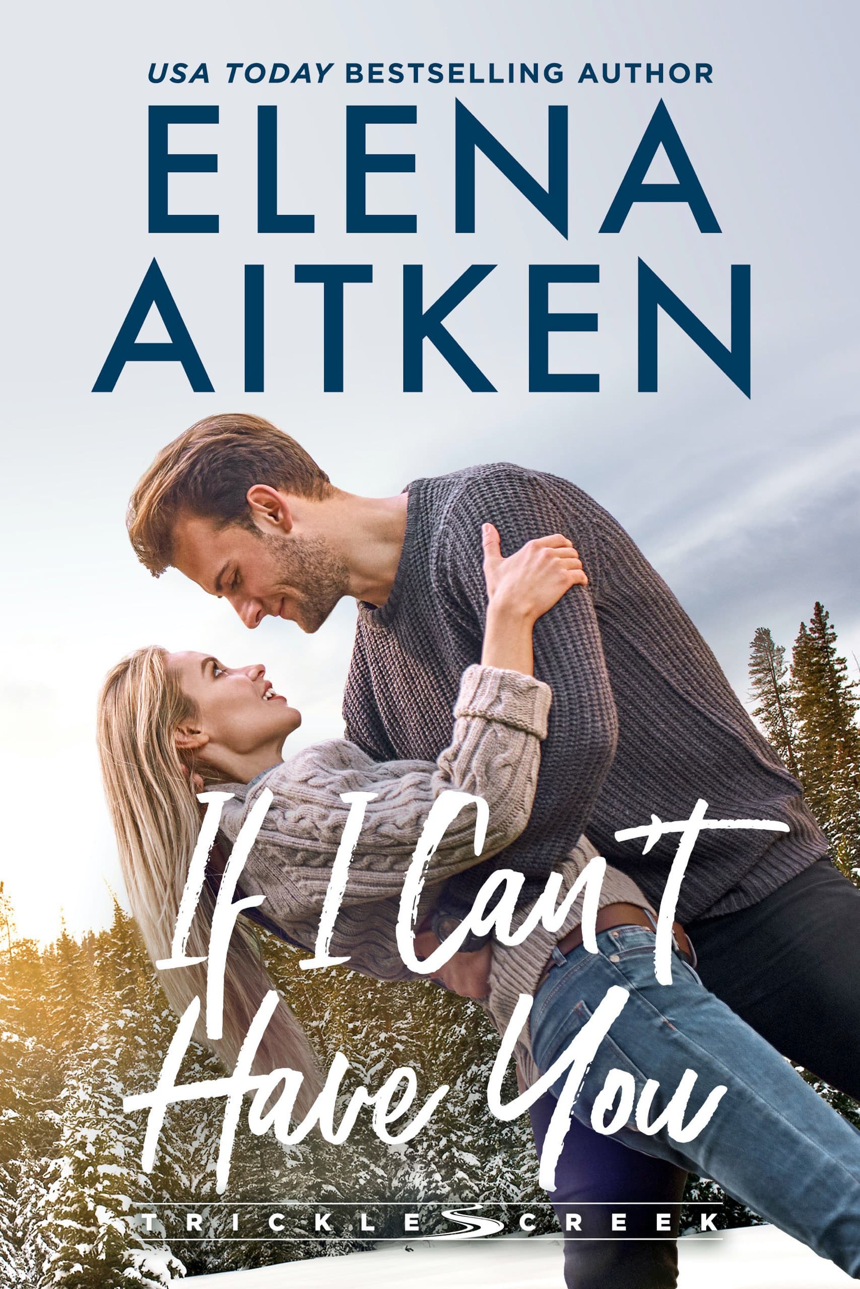 If I Can't Have You book cover