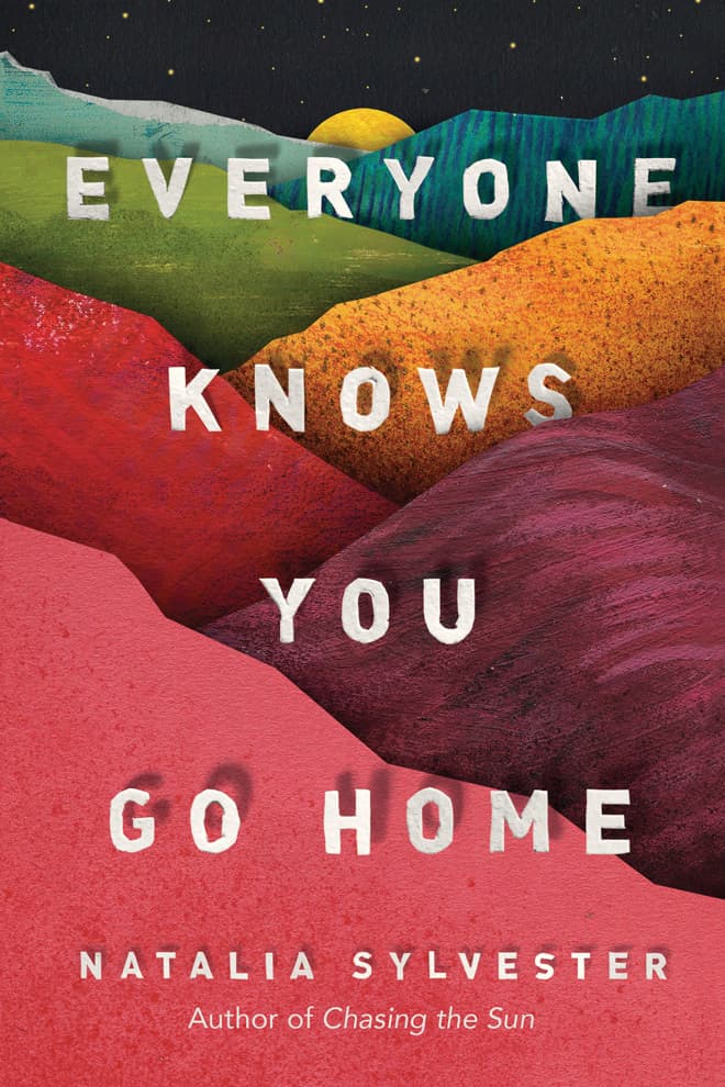 Everyone Knows You Go Home book cover