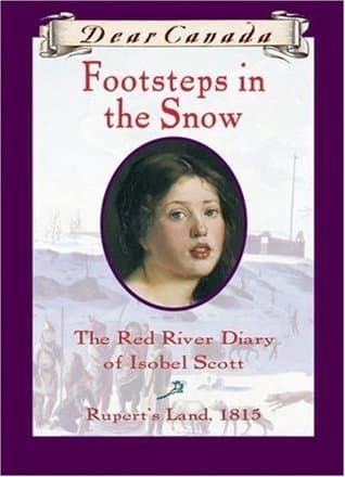 Footsteps in the Snow: The Red River Diary of Isobel Scott book cover
