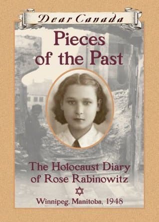 Pieces of the Past: The Holocaust Diary of Rose Rabinowitz book cover