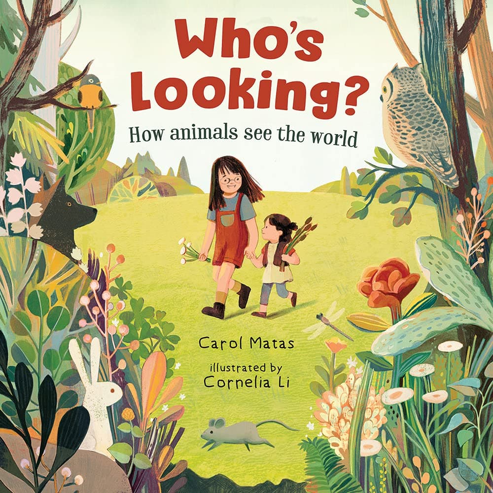 Who's Looking?: How Animals See the World book cover
