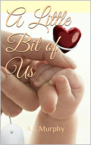 A Little Bit of Us book cover