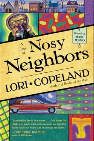 A Case of Nosy Neighbors book cover