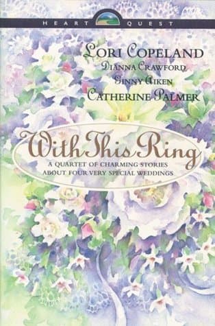 With This Ring: Something Old / Something New / Something Borrowed / Something Blue book cover