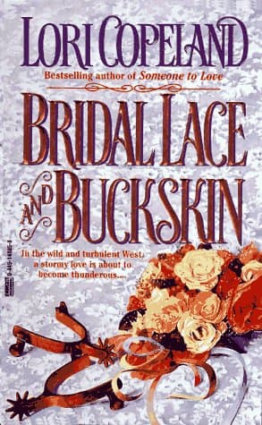 Bridal Lace and Buckskin book cover