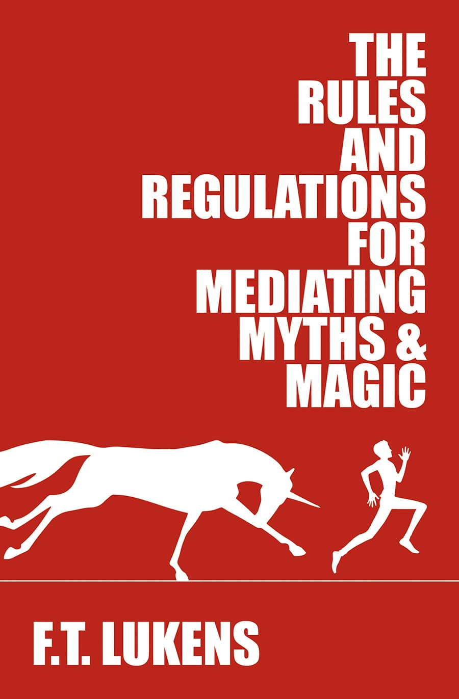 The Rules and Regulations for Mediating Myths & Magic book cover